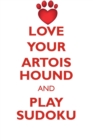 Love Your Artois Hound and Play Sudoku Artois Hound Sudoku Level 1 of 15 - Book