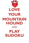 Love Your Mountain Hound and Play Sudoku Bavarian Mountain Hound Sudoku Level 1 of 15 - Book