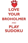 Love Your Broholmer and Play Sudoku Broholmer Sudoku Level 1 of 15 - Book