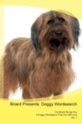 Briard Presents : Doggy Wordsearch the Briard Brings You a Doggy Wordsearch That You Will Love Vol. 1 - Book