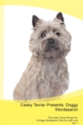 Cesky Terrier Presents : Doggy Wordsearch the Cesky Terrier Brings You a Doggy Wordsearch That You Will Love Vol. 1 - Book