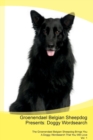 Groenendael Belgian Sheepdog Presents : Doggy Wordsearch the Groenendael Belgian Sheepdog Brings You a Doggy Wordsearch That You Will Love Vol. 1 - Book