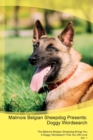 Malinois Belgian Sheepdog Presents : Doggy Wordsearch  The Malinois Belgian Sheepdog Brings You A Doggy Wordsearch That You Will Love Vol. 1 - Book