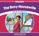 The Busy Housewife : Luke 15: God Rescues - Book