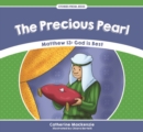 The Precious Pearl : Matthew 13: God is Best - Book