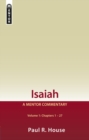 Isaiah Vol 1 : A Mentor Commentary - Book