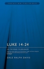 Luke 14–24 : On the Road to Jerusalem - Book
