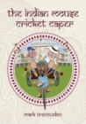 The Indian Mouse Cricket Caper - Book