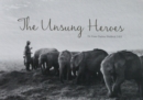 The Unsung Heroes - Book