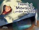 There There's a Monster under my Bed! - Book