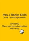 Mrs J Rocks SATs : Warning. May make fronted adverbials seem easy! - Book