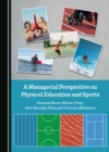 A Managerial Perspective on Physical Education and Sports - eBook