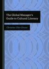 The Global Manager's Guide to Cultural Literacy - eBook