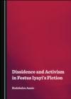 None Dissidence and Activism in Festus Iyayi's Fiction - eBook