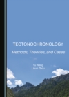None Tectonochronology : Methods, Theories, and Cases - eBook