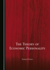The Theory of Economic Personality - eBook