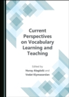 None Current Perspectives on Vocabulary Learning and Teaching - eBook