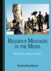 None Religious Messages in the Media : Mission Impossible? - eBook