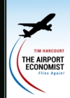 The Airport Economist Flies Again! - eBook