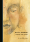 None Pali and Buddhism : Language and Lineage - eBook
