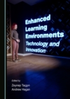 None Enhanced Learning Environments : Technology and Innovation - eBook