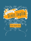 The Scores of Scott Joplin - Pine Apple Rag - Sheet Music for Piano - Book
