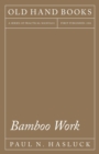 Bamboo Work - Book