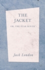 The Jacket (The Star Rover) - Book