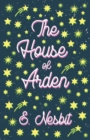 The House of Arden;A Story for Children - Book