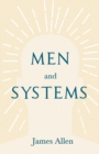 Men and Systems : With an Essay on the Nature of Virtue by Percy Bysshe Shelley - Book