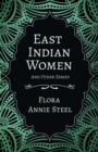 East Indian Women - And Other Essays - Book