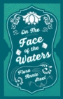 On the Face of the Waters - A Tale of Mutiny - Book