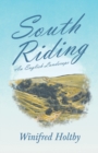 South Riding - An English Landscape - Book