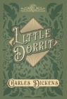 Little Dorrit : With Appreciations and Criticisms By G. K. Chesterton - Book