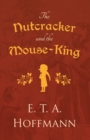 The Nutcracker and the Mouse-King - Book