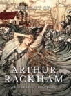 The Art of Arthur Rackham : Celebrating 150 Years of the Great British Artist - Book