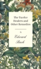 Twelve Healers and Other Remedies - Book