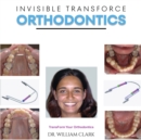 Invisible TransForce Orthodontics - Book