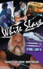 White Slave - eBook