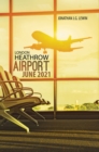 London Heathrow Airport June 2021 - eBook