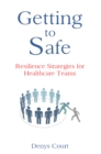 Getting to Safe - eBook