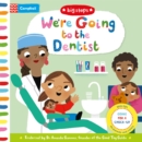 We're Going to the Dentist : Going for a Check-up - Book