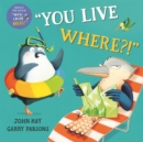 You Live Where?! - Book