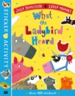 The What the Ladybird Heard Sticker Book - Book