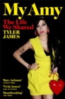My Amy : The Life We Shared - Book