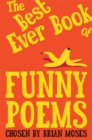The Best Ever Book of Funny Poems - Book
