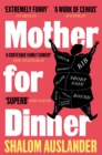 Mother for Dinner - eBook