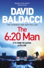 The 6:20 Man : The Number One Bestselling Richard and Judy Book Club Pick - Book