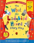 The What the Ladybird Heard Play: World Book Day 2021 - Book