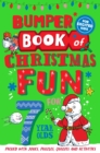 Bumper Book of Christmas Fun for 7 Year Olds - Book
